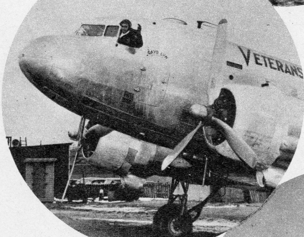 DC-3 cargo and passenger aircraft of 1945 Veterans Air Express, named GAYE LYN, founder's week-old daughter. Pilot Robert Montanarella.